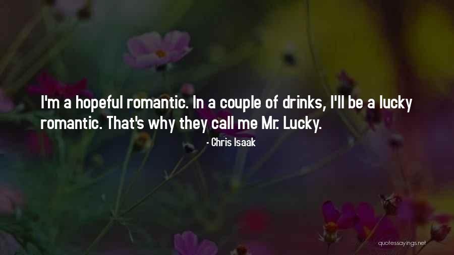 Isaak Quotes By Chris Isaak Isaak Quotes By Chris Isaak