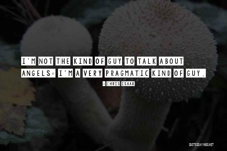 Isaak Quotes By Chris Isaak Isaak Quotes By Chris Isaak