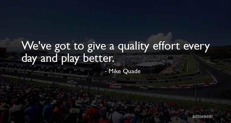 Isabat Quotes By Mike Quade Isabat Quotes By Mike Quade