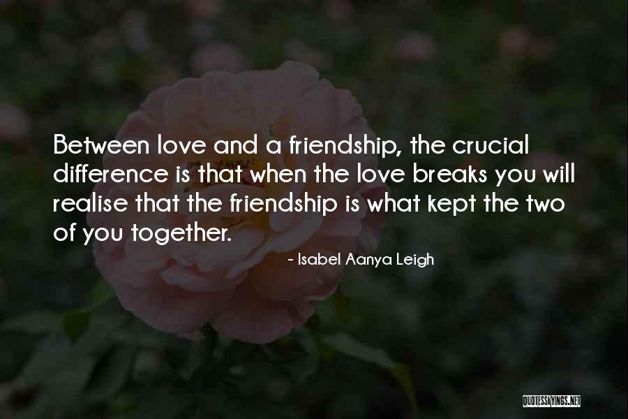 Isabel Aanya Leigh Quotes 2241768