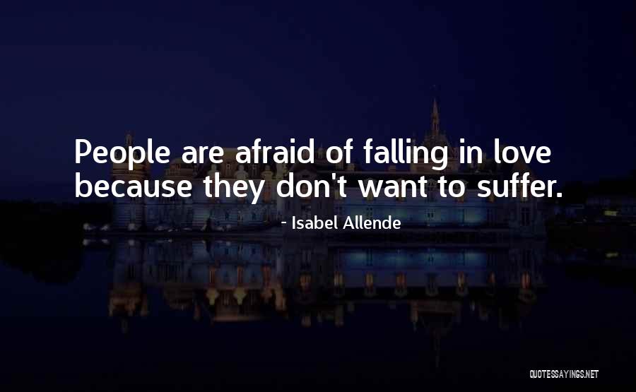 Isabel Allende Love Quotes By Isabel Allende