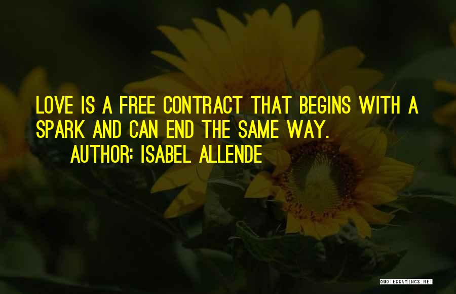 Isabel Allende Love Quotes By Isabel Allende