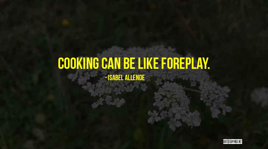 Isabel Allende Quotes 1449114