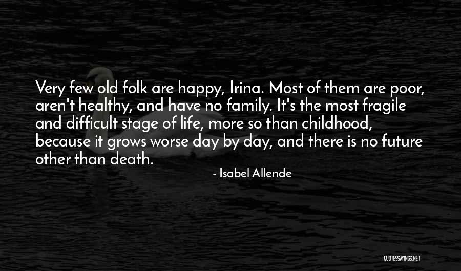 Isabel Allende Quotes 171319