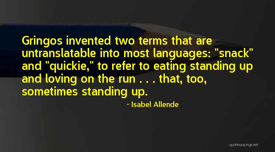 Isabel Allende Quotes 1957508