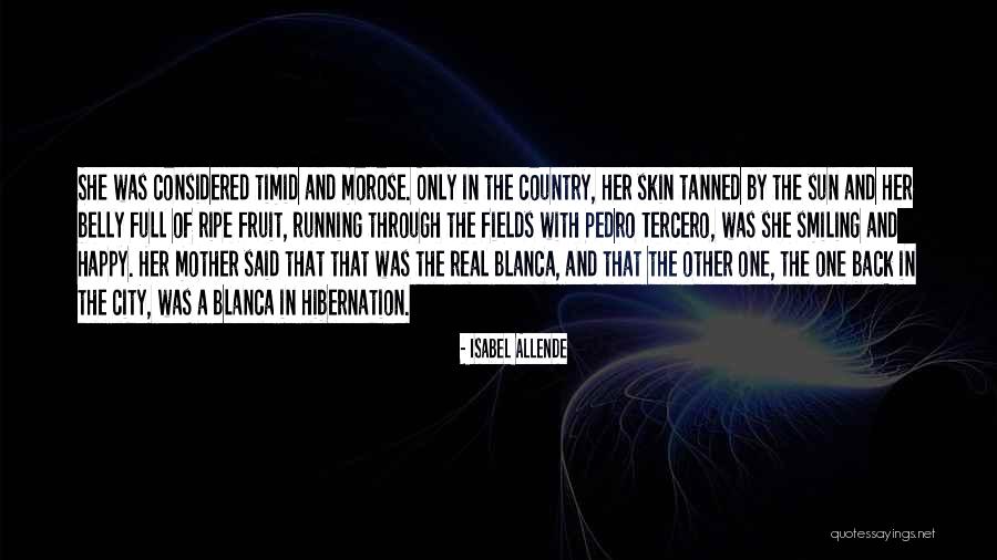Isabel Allende Quotes 2138139 Isabel Allende Quotes 2138139