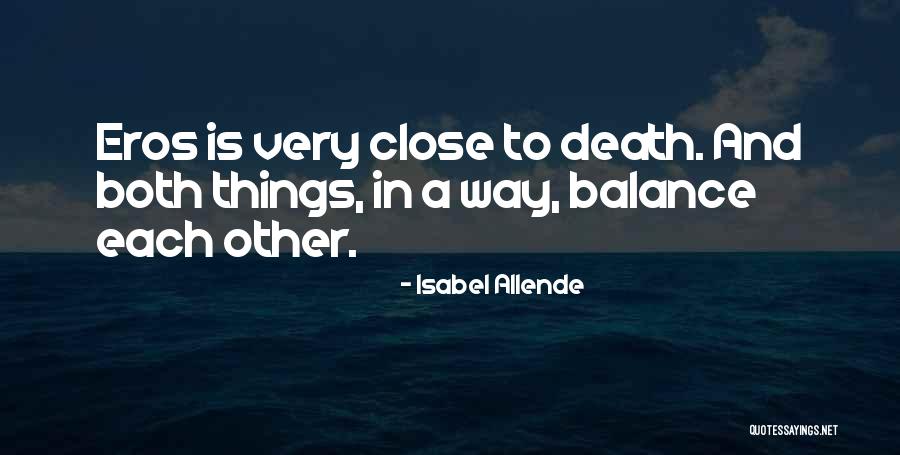 Isabel Allende Quotes 2144577