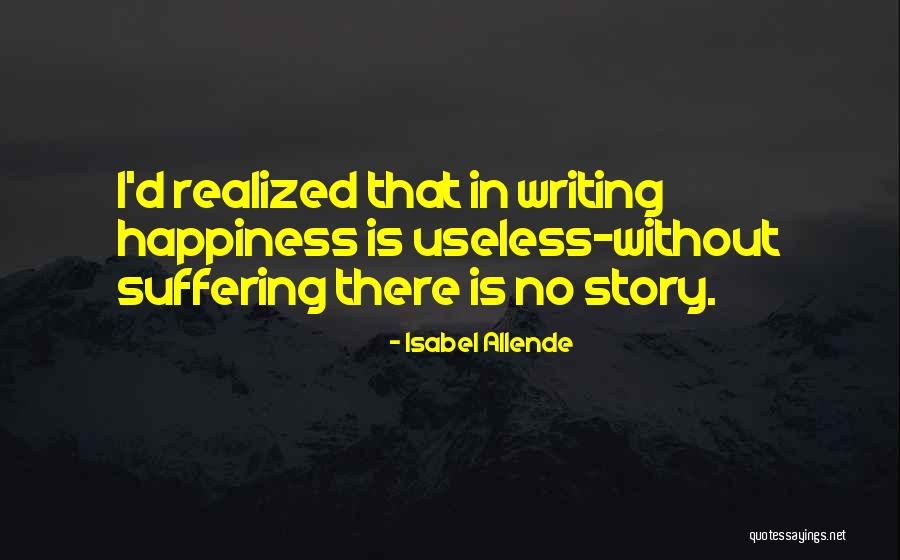 Isabel Allende Quotes 860560 Isabel Allende Quotes 860560