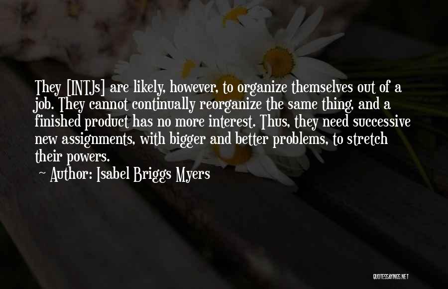 Isabel Briggs Myers Quotes 2092856