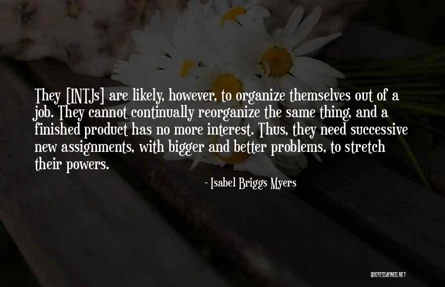 Isabel Briggs Myers Quotes 2092856