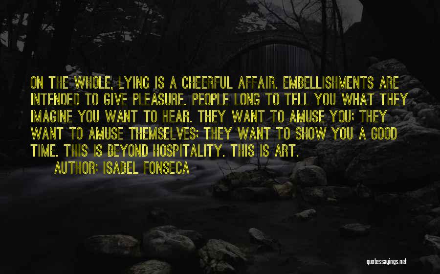 Isabel Fonseca Quotes 602798