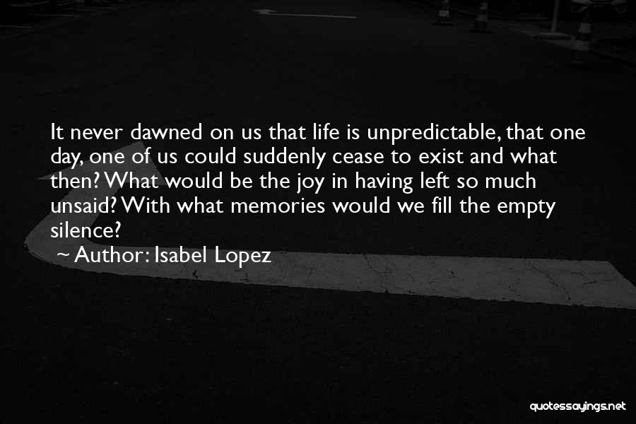 Isabel Lopez Quotes 638008