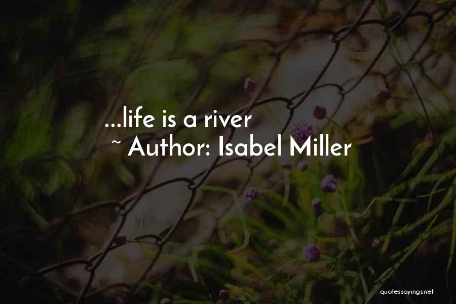 Isabel Miller Quotes 345800