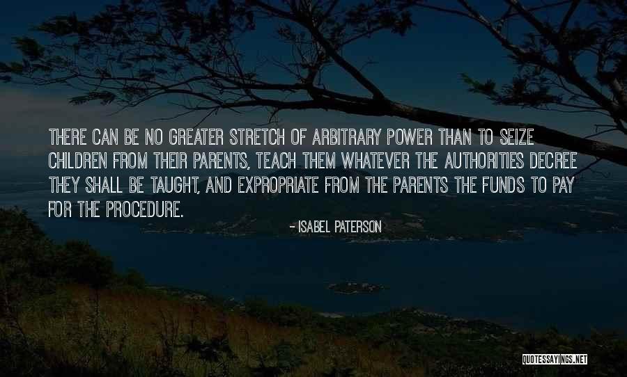 Isabel Paterson Quotes 1517471