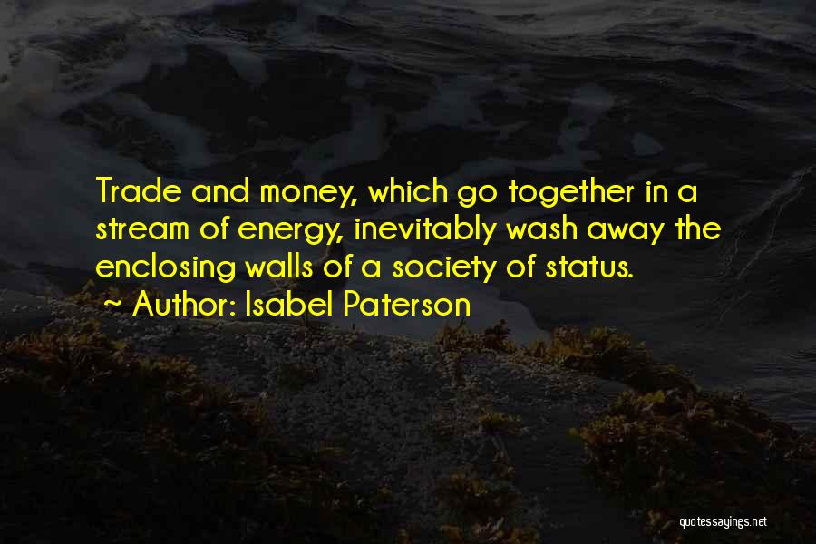 Isabel Paterson Quotes 386918