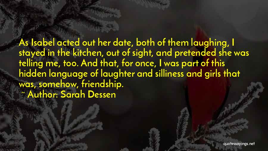 Isabel Quotes By Sarah Dessen