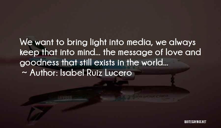 Isabel Ruiz Lucero Quotes 850674