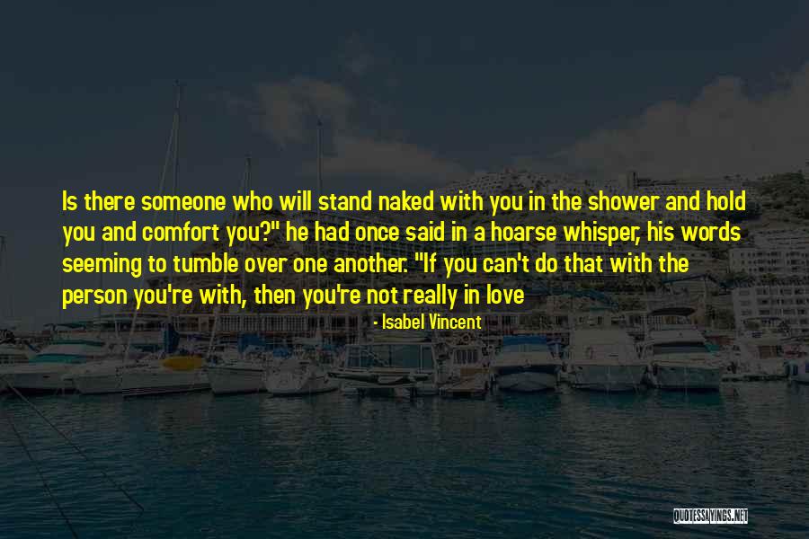 Isabel Vincent Quotes 888576