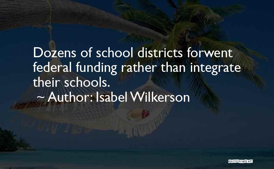 Isabel Wilkerson Quotes 1367187