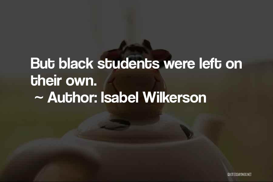 Isabel Wilkerson Quotes 1818227