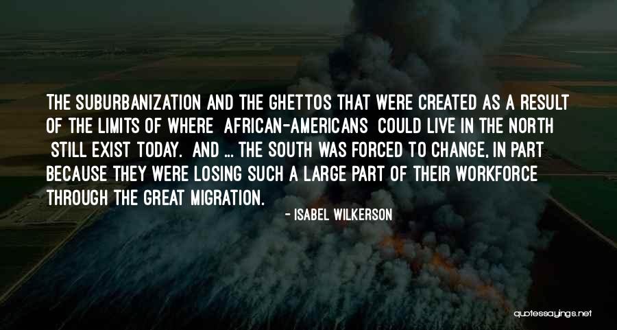 Isabel Wilkerson Quotes 2059987