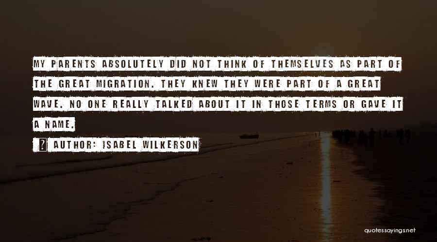 Isabel Wilkerson Quotes 903763