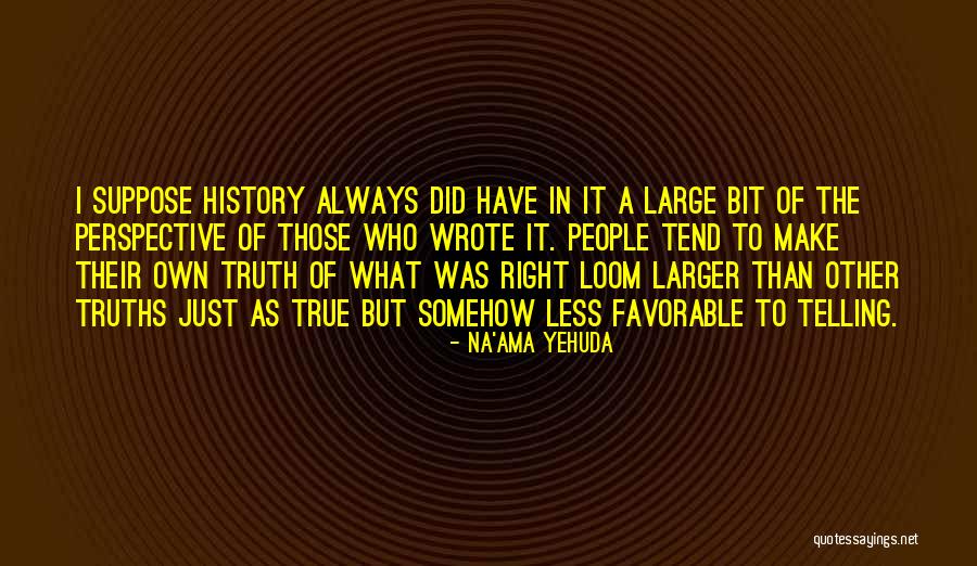 Isabelina Zapata Quotes By Na'ama Yehuda Isabelina Zapata Quotes By Na'ama Yehuda
