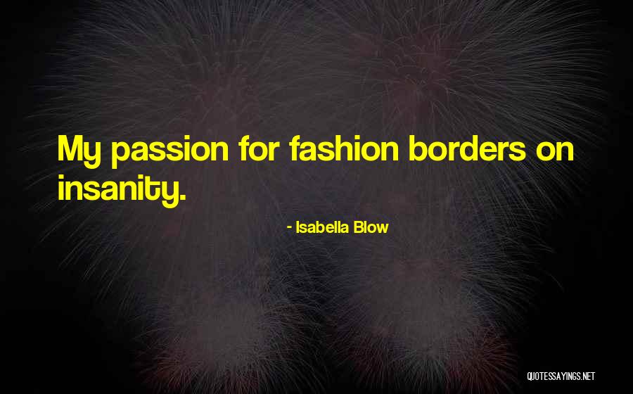 Isabella Blow Quotes 329567