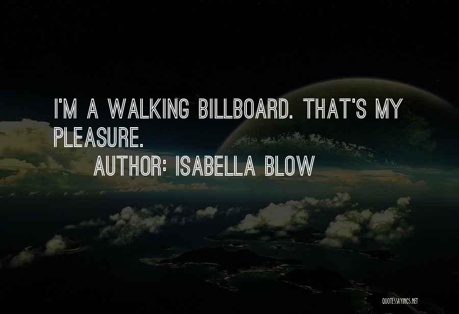 Isabella Blow Quotes 864506