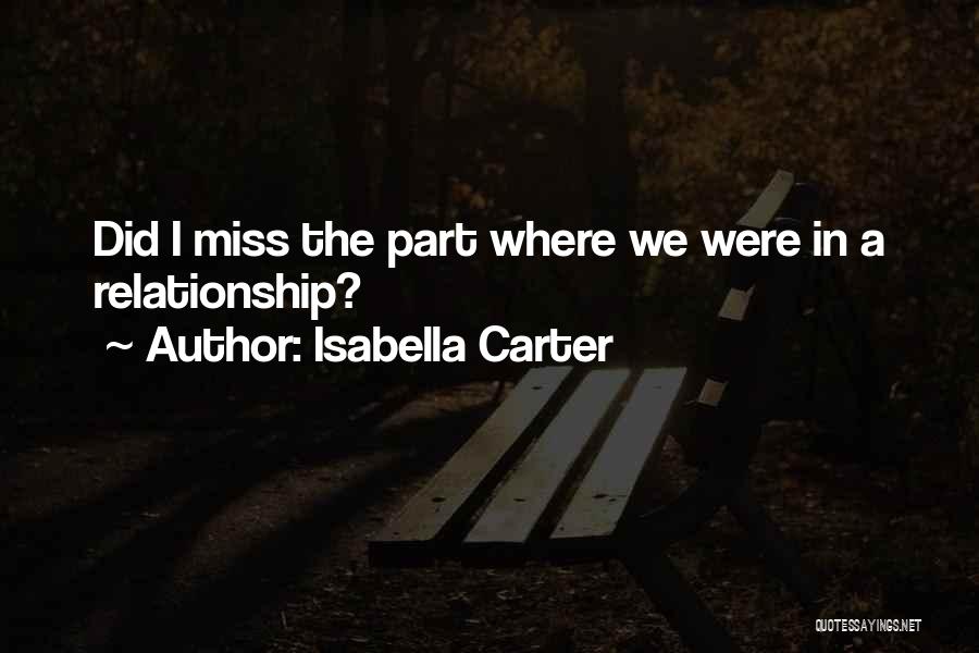 Isabella Carter Quotes 358021