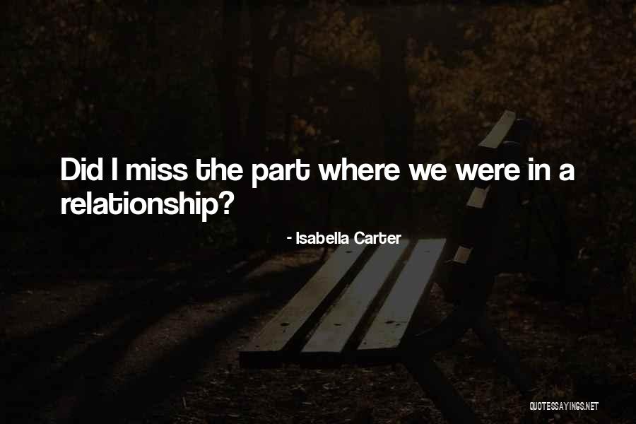 Isabella Carter Quotes 358021