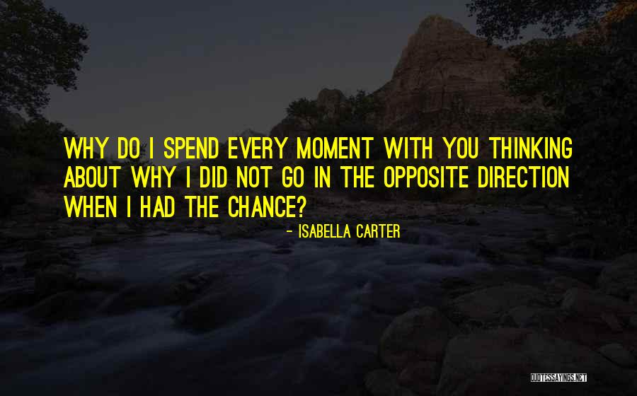 Isabella Carter Quotes 769818