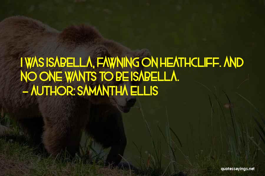 Isabella D'este Quotes By Samantha Ellis