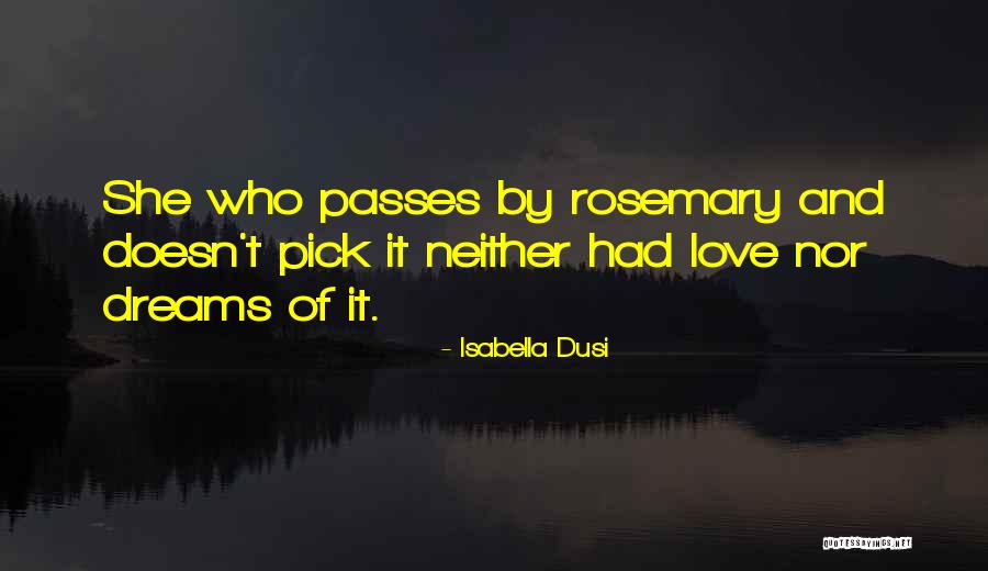 Isabella Dusi Quotes 1736311