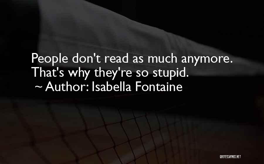 Isabella Fontaine Quotes 1452741