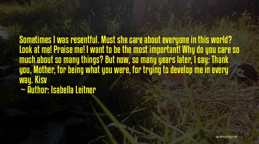 Isabella Leitner Quotes 372660