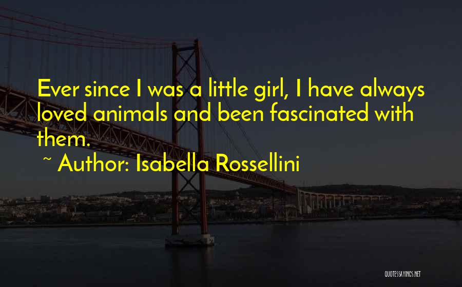 Isabella Rossellini Quotes 1216264