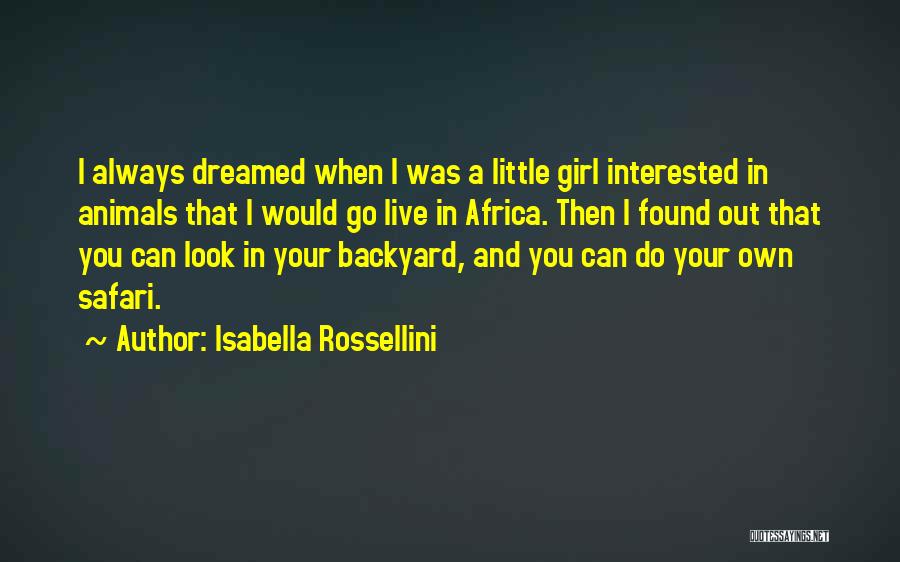 Isabella Rossellini Quotes 1220264