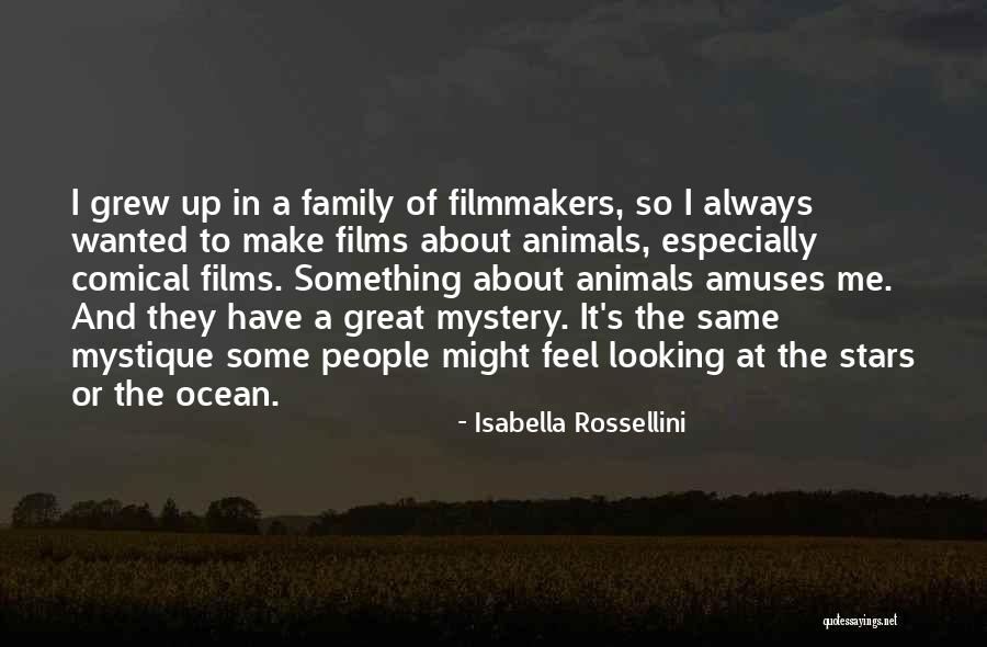 Isabella Rossellini Quotes 1228195