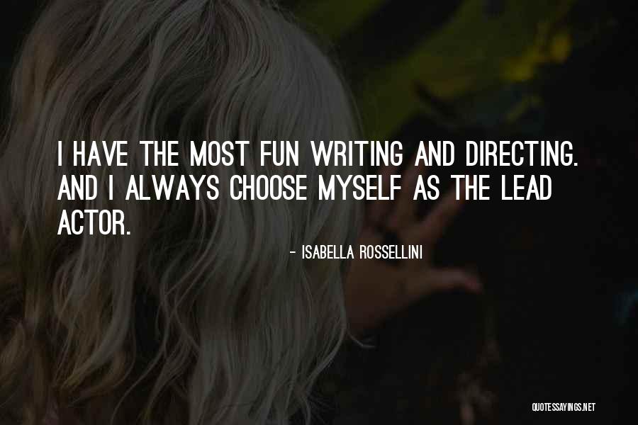 Isabella Rossellini Quotes 550251