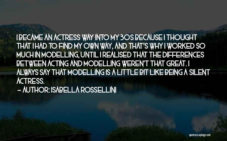 Isabella Rossellini Quotes 576521