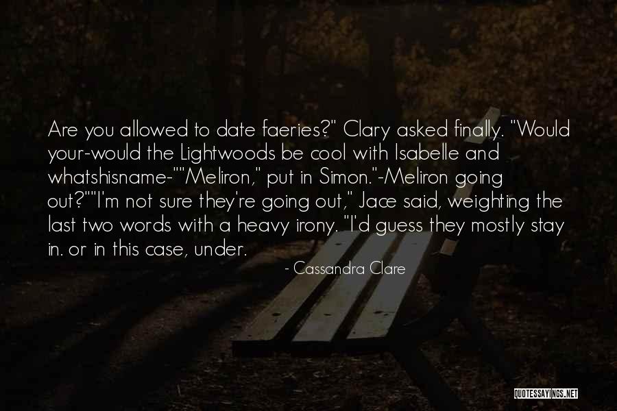 Isabelle And Jace Quotes By Cassandra Clare