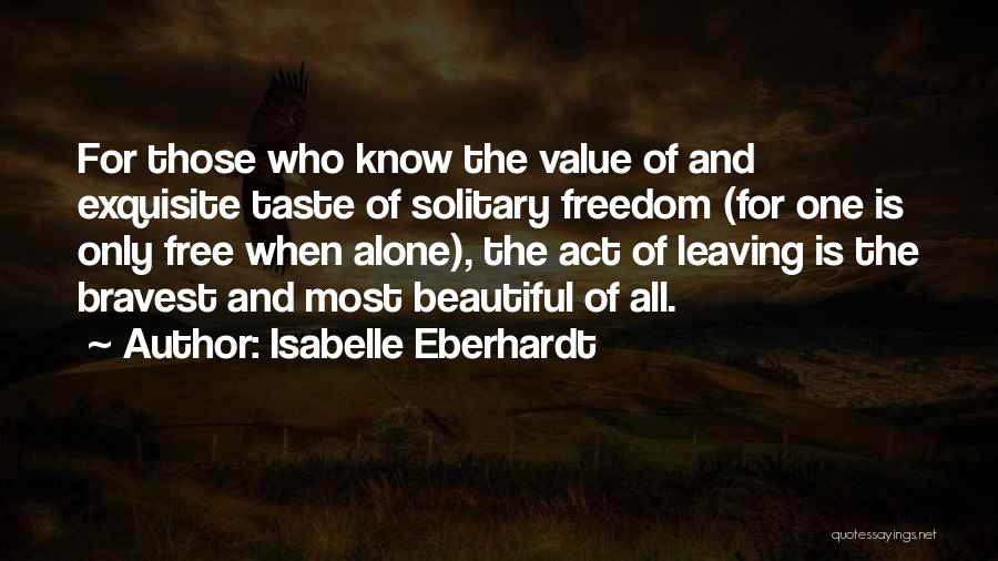 Isabelle Eberhardt Quotes 1296284