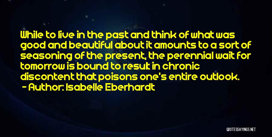 Isabelle Eberhardt Quotes 1794629