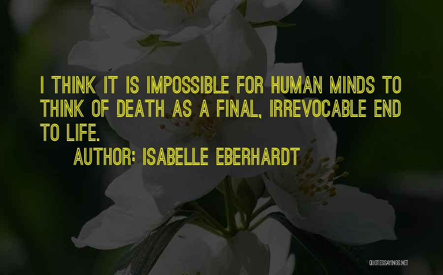 Isabelle Eberhardt Quotes 297157