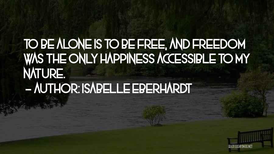 Isabelle Eberhardt Quotes 427698