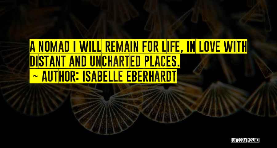 Isabelle Eberhardt Quotes 767829