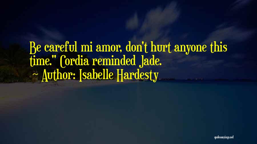 Isabelle Hardesty Quotes 533834