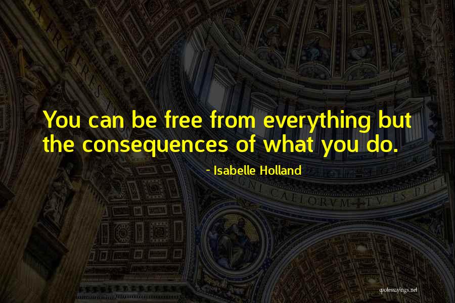 Isabelle Holland Quotes 1648035