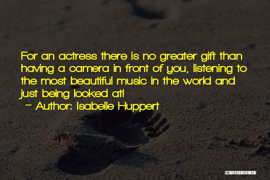 Isabelle Huppert Quotes 1044870